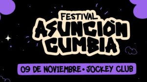 En noviembre, ¡Asunción vuelve a bailar cumbia!