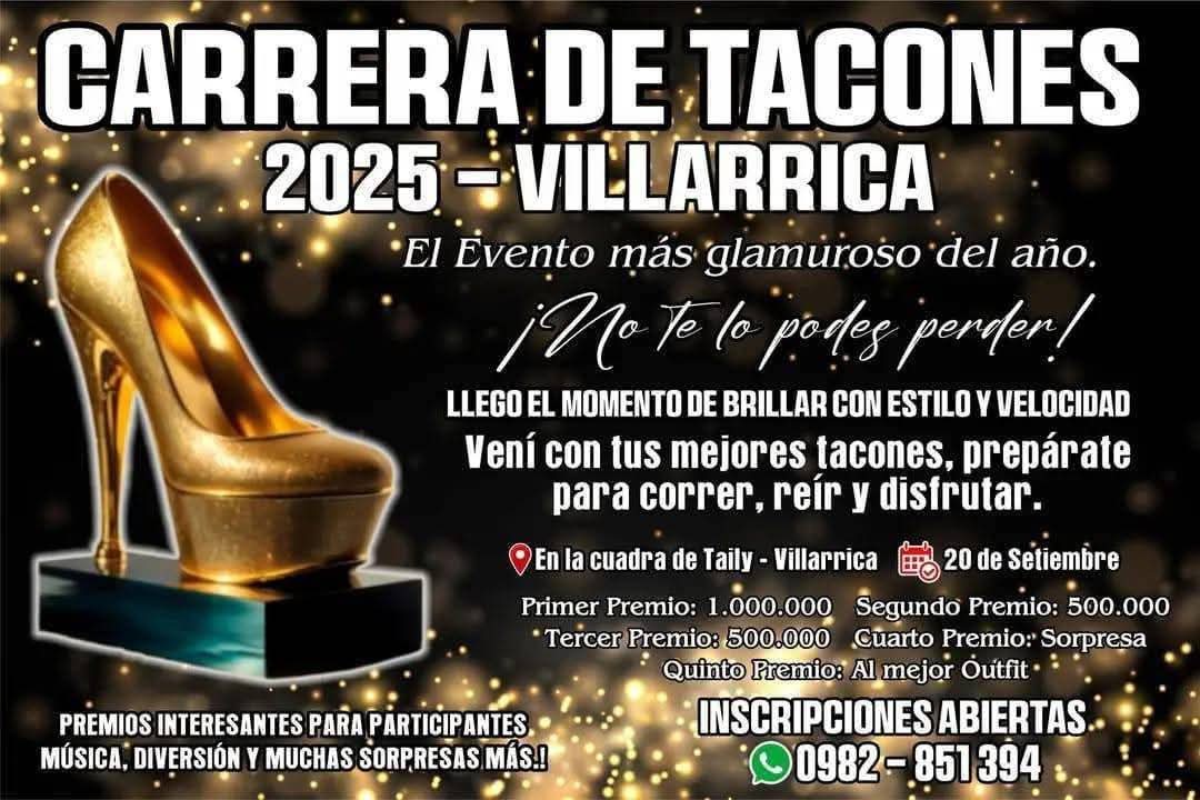 ¡Villarrica se suma a la carrera de tacones pero también de arrieros!